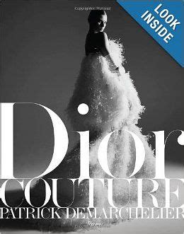 dior couture book|Dior: Couture: Demarchelier, Patrick, Sischy, Ingrid: .